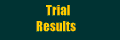 Trial Results